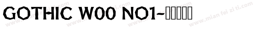 Gothic W00 No1字体转换